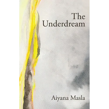 The Underdream: Poems