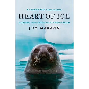 Heart of Ice: A journey into Antarctica's frozen realm