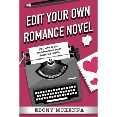 Edit Your Own Romance Novel