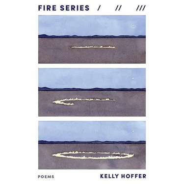 Fire Series: Poems