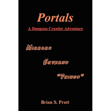 Portals: A Dungeon Crawler Adventure