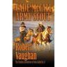 Cade McCall: Army Scout: The Western Adventures of Cade McCall Book V