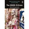 The Covid-19 Crisis: Social Perspectives