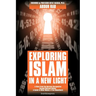 Exploring Islam in a New Light