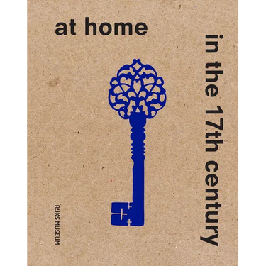 At Home in the 17th Century