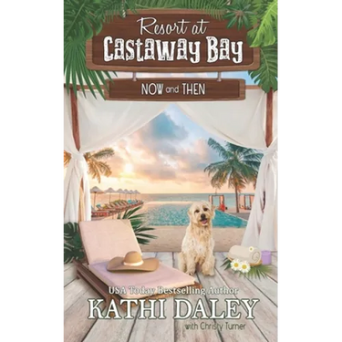 Resort at Castaway Bay: Now and Then