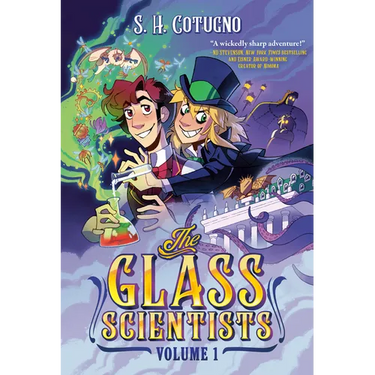 The Glass Scientists: Volume One: A Graphic Novel