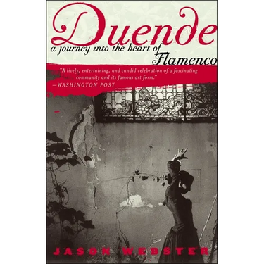Duende: A Journey Into the Heart of Flamenco
