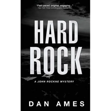 Hard Rock: A John Rockne Mystery