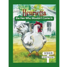Henrietta, the Hen Who Wouldn't Come In