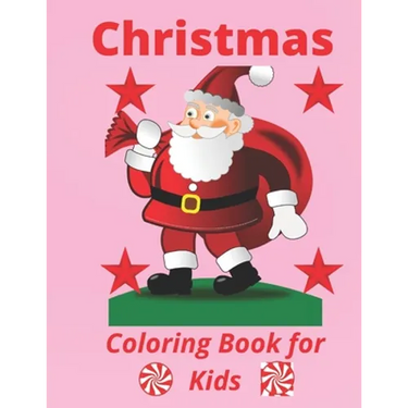 Christmas: Coloring Book for Kids