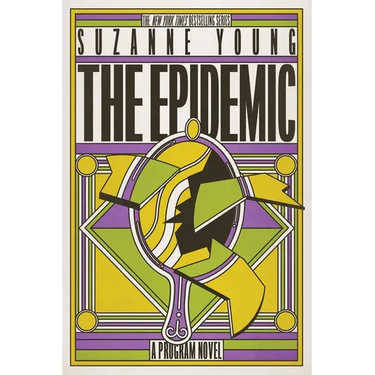 The Epidemic: A Program Novel