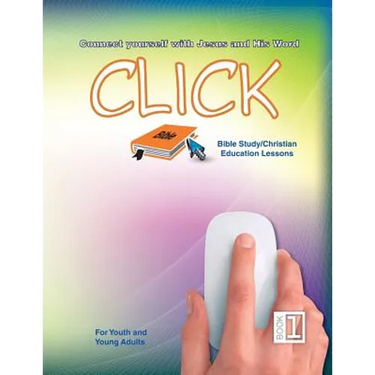 Click 1 - Youth Sunday School Lessons
