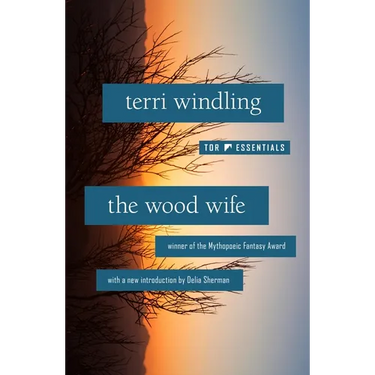 The Wood Wife