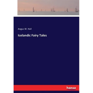 Icelandic Fairy Tales