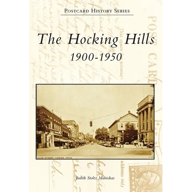 The Hocking Hills: 1900-1950
