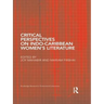 Critical Perspectives on Indo-Caribbean Women's Literature