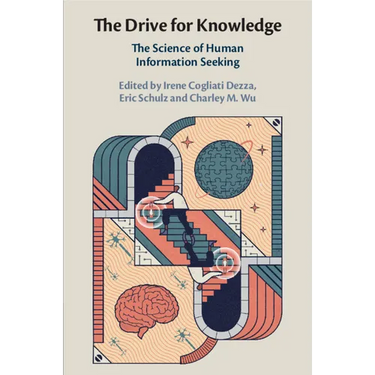 The Drive for Knowledge