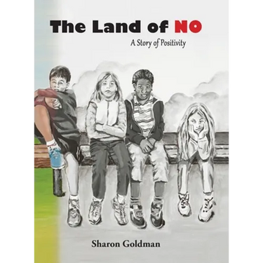 The Land of No: A Story of Positivity