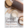 Living Parables: Today's Versions