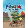 The Puppy Adventures of Porter and Midge: Out and About Activity Book
