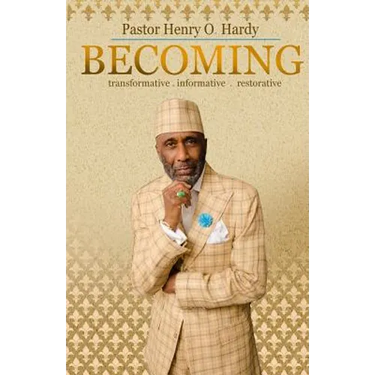 Becoming: Transformative * Informative * Restorative