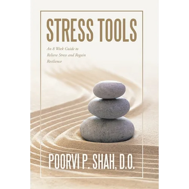 Stress Tools: An 8 Week Guide to Relieve Stress and Regain Resilience
