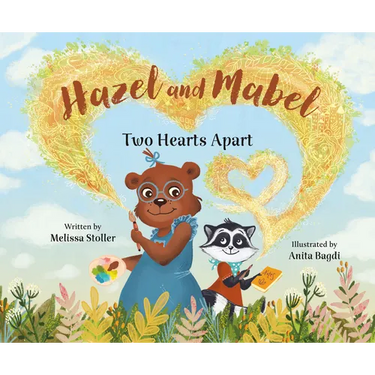 Hazel and Mabel: Two Hearts Apart