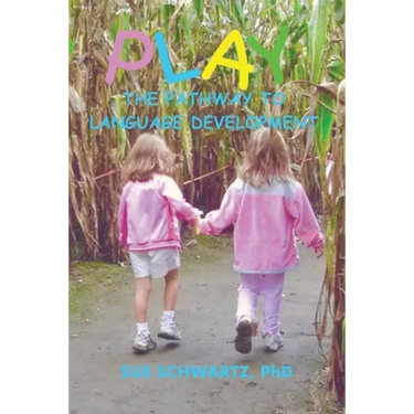 Play The Pathway to Language