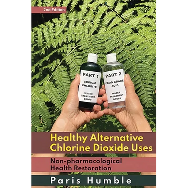 Healthy Alternative Chlorine Dioxide Uses: Non-pharmacological Health Restoration pharmacological