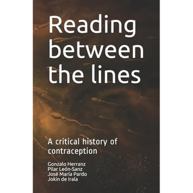 Reading between the lines: A critical history of contraception