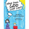 What Does God Look Like?