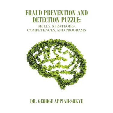 Fraud Prevention and Detection Puzzle: Skills, Strategies, Competences, and Programs
