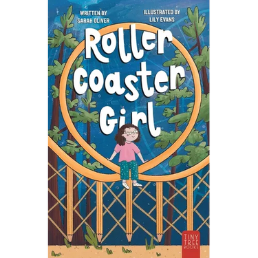 Rollercoaster Girl: An Inspiring and Imaginative Middle Grade Adventure for Kids Ages 7 to 11