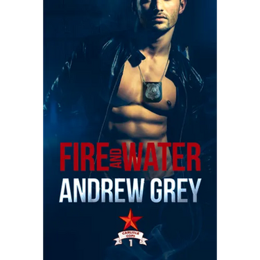 Fire and Water: Volume 1
