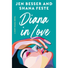 Diana in Love: A Dirty Diana Novel