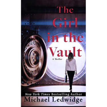 The Girl in the Vault: A Thriller