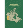 A Short History of British Columbia