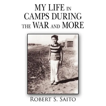 My Life in Camps During the War and More