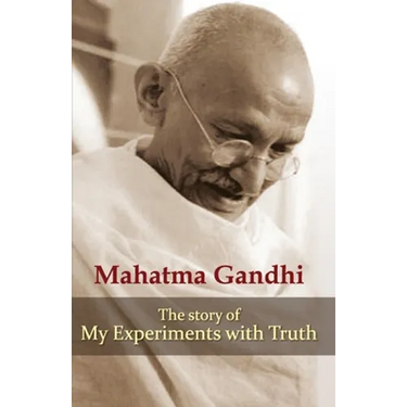 My Experiments With Truth