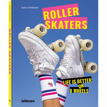 Rollerskaters: Life Is Better on 8 Wheels