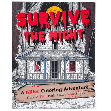 Survive the Night: A Killer Coloring Adventure