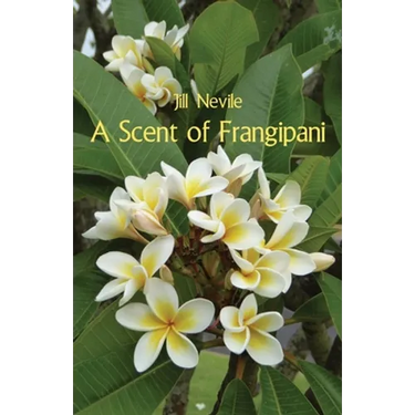A Scent of Frangipani
