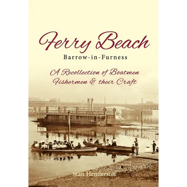 Ferry Beach: A recollection of boatmen, fishermen and their craft