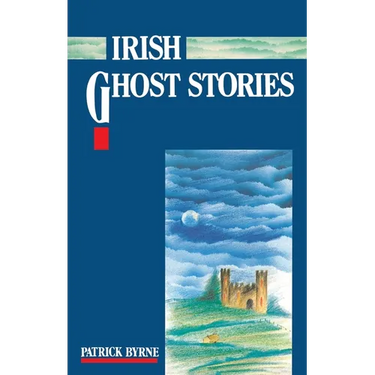 Irish Ghost Stories