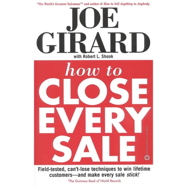 How to Close Every Sale