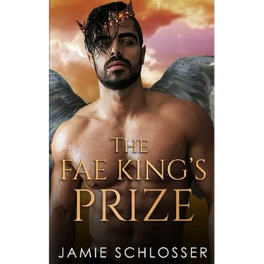 The Fae King's Prize