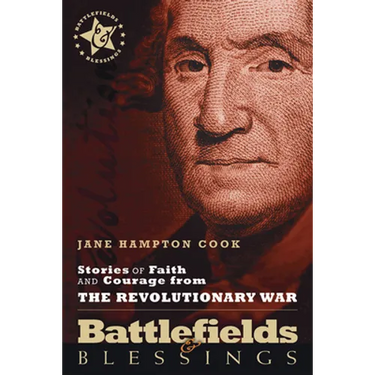 Stories of Faith and Courage from the Revolutionary War