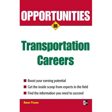 Opportunities in Transportation Careers