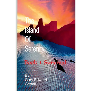 The Island of Serenity Book 1: Survival
